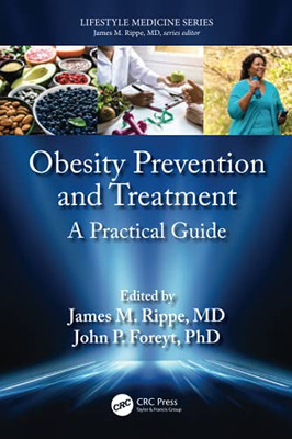 Obesity Prevention And Treatment (Lifestyle Medicine)