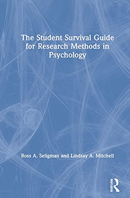 The Student Survival Guide For Research Methods In Psychology