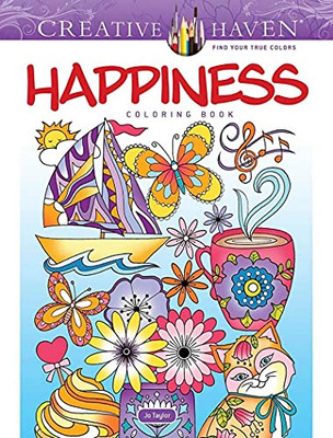 Creative Haven Happiness Coloring Book (Creative Haven Coloring Books)