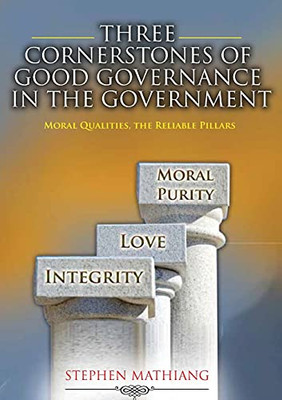 The Cornerstones Of Good Governance In The Government