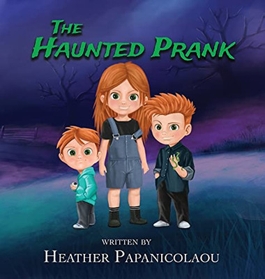 The Haunted Prank