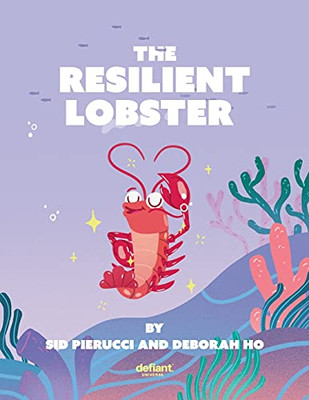 The Resilient Lobster