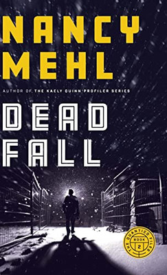 Dead Fall (The Quantico Files, 2)