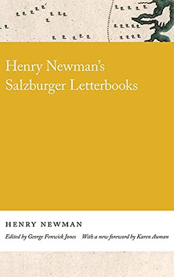 Henry Newman'S Salzburger Letterbooks (Georgia Open History Library)