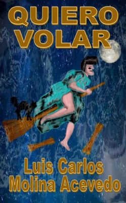 Quiero Volar