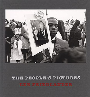 Lee Friedlander: The People'S Pictures