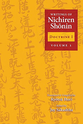 Writings Of Nichiren Shonin: Volume 1