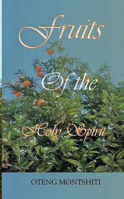 Fruits Of The Holy Spirit