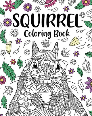 Squirrel Coloring Book