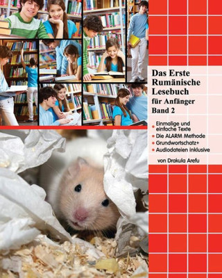 Das Erste Rumänische Lesebuch Für Anfänger, Band 2: Stufe A2 Zweisprachig Mit Rumänisch-Deutscher Übersetzung