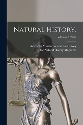 Natural History.; V.115 No.3 (2006)