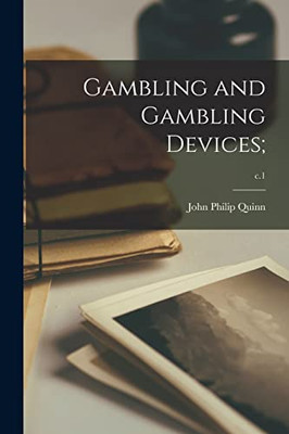 Gambling And Gambling Devices;; C.1