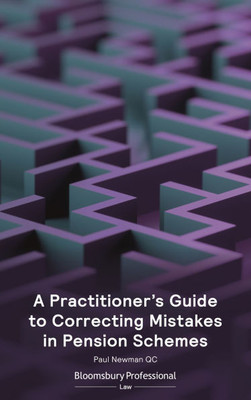 A Practitioner's Guide to Correcting Mistakes in Pension Schemes