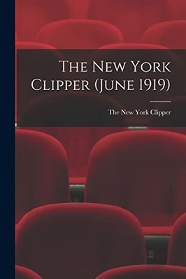 The New York Clipper (June 1919)