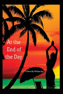 At The End Of The Day