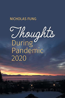 Thoughts During Pandemic 2020