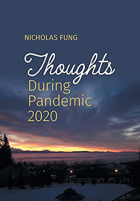 Thoughts During Pandemic 2020