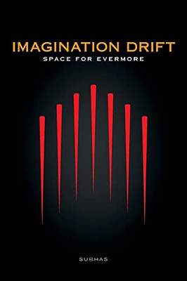 Imagination Drift: Space For Evermore