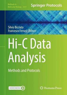 Hi-C Data Analysis: Methods And Protocols (Methods In Molecular Biology, 2301)