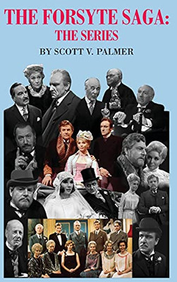 The Forsyte Saga-The Series