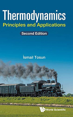 Thermodynamics: Principles and Applications