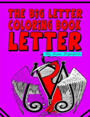 The Big Letter Coloring Book: Letter M