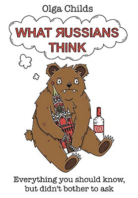 What Russians Think