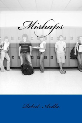 Mishaps