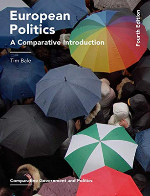 European Politics: A Comparative Introduction (Comparative Government And Politics)