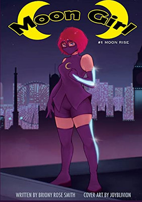 Moon Girl 1: Moon Rise