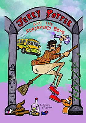 Jerry Potter And The Sorcerer'S Bong: The Evening Redness In The West