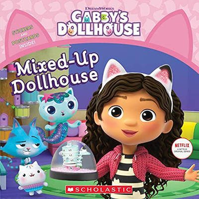 Mixed-Up Dollhouse (GabbyS Dollhouse Storybook)