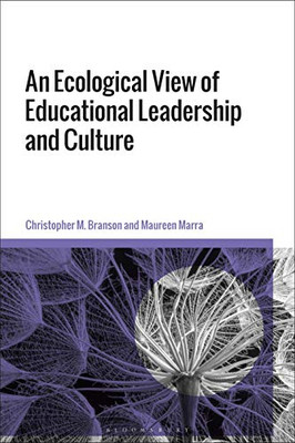 A New Theory Of Organizational Ecology, And Its Implications For Educational Leadership