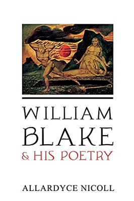 William Blake And His Poetry