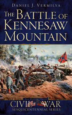 The Battle of Kennesaw Mountain