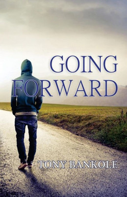 Going Forward