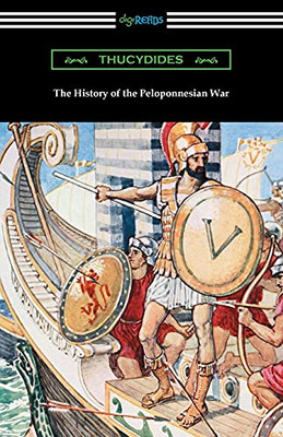 The History Of The Peloponnesian War