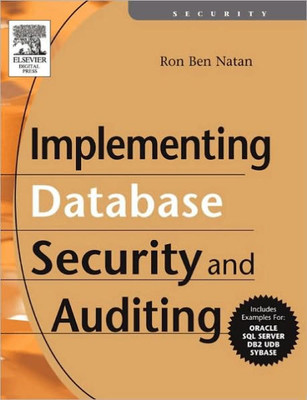 Implementing Database Security and Auditing