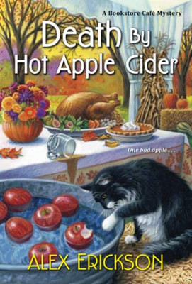 Death By Hot Apple Cider (A Bookstore Cafe Mystery)