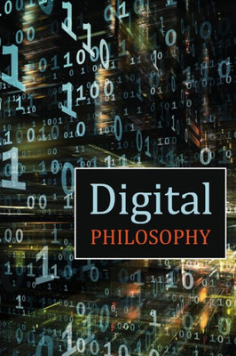 Digital Philosophy