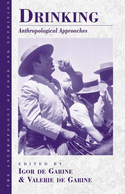 Drinking: Anthropological Approaches