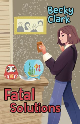 Fatal Solutions (A Crossword Puzzle Mystery)