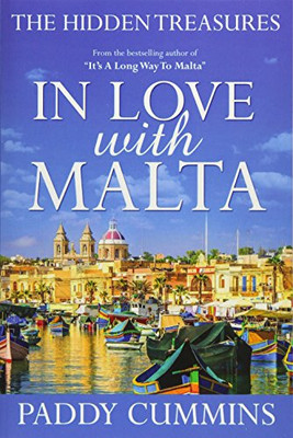 In Love With Malta: The Hidden Treasures