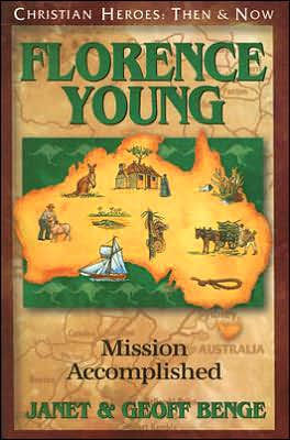 Florence Young: Mission Accomplished