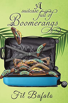 A Suitcase Full Of Boomerangs