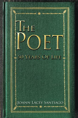 The Poet: 50 Years Of Life