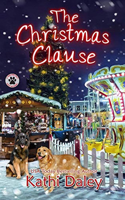 The Christmas Clause: A Cozy Mystery (A Tess and Tilly Cozy Mystery)