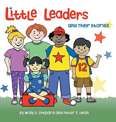 Little Leaders And Their Stories
