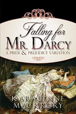 Falling for Mr Darcy
