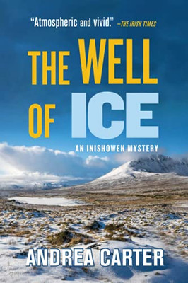 The Well Of Ice (An Inishowen Mystery)